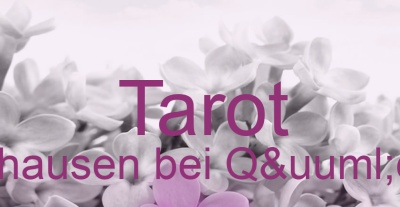 Tarot Westerhausen bei Qüdlinburg | Top-Experten für Kartenlegen, Wahrsagen, Hellsehen, Zukunftsdeutung. Tarot Westerhausen bei Qüdlinburg | Top-Experten für Kartenlegen, Wahrsagen, Hellsehen, Zukunftsdeutung.